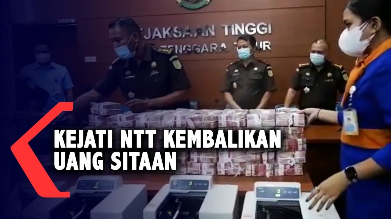 Kejati NTT Kembalikan Uang Sitaan Kasus Korupsi Bank NTT