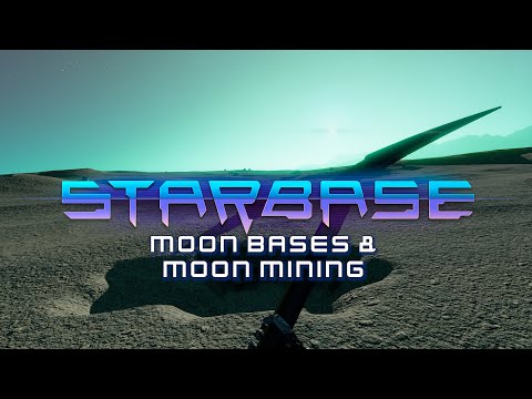 Starbase - Moon Bases & Moon Mining Feature Video