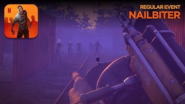 Into the Dead 2: Unleashed - Regular Event: Nailbiter