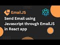 Send Email usingJavascript through EmailJS in React app  | Vipin Bansal  #react  #email