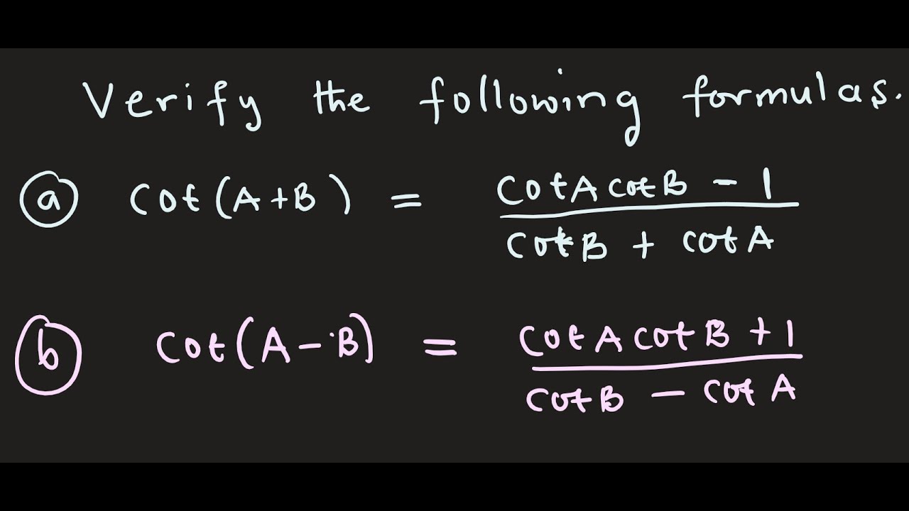 The Sum And Difference Formular For Cotangent YouTube The Sum And Difference Formular For Cotangent YouTube