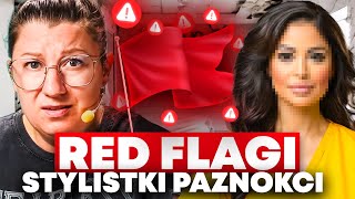 RED FLAGI W SALONIE TRENERKI PAZNOKCI? | CO CHCIAŁAM VS CO DOSTAŁAM