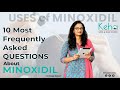 Frequently asked questions  minoxidil  hair regrowth  keha skin  hair clinic  dr durga kalyani