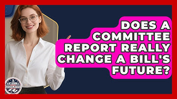 Does A Committee Report Really Change A Bill