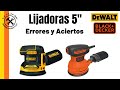 Lijadoras Dewalt - DCW210 y Black and Decker BDER0100