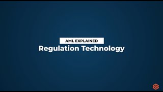 Düzenleyici Teknoloji Regtech Aml Sözlüğü