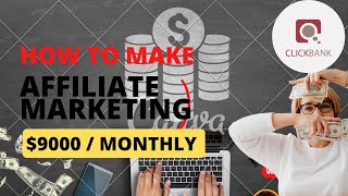 5280 $ Earning Per Month from clickbank products | Affiliate marketing