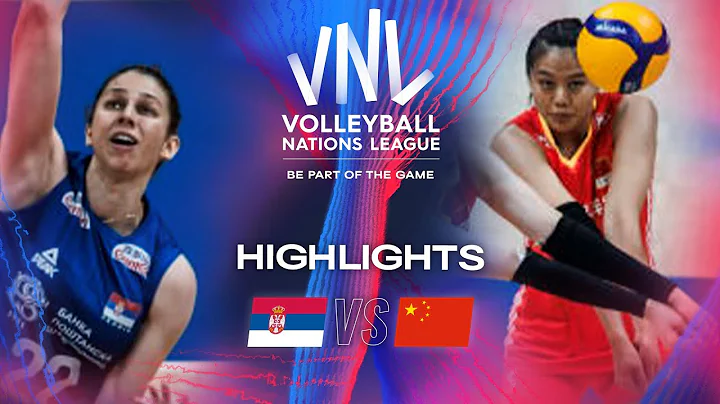 🇷🇸SRB vs. 🇨🇳CHN - Highlights | Week 1 | Women's VNL 2024 - DayDayNews