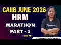 HRM Marathon - 1 | CAIIB JUNE 2026 | AMBITIOUS BABA