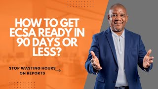 The Fast-Track Framework to Get ECSA-Ready in 90 Days or Less