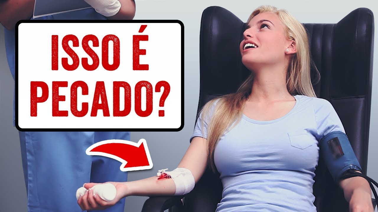 É PECADO FAZER TRANSFUSÃO DE SANGUE OU DOAÇÃO? – VEJA O QUE A BÍBLIA DIZ!