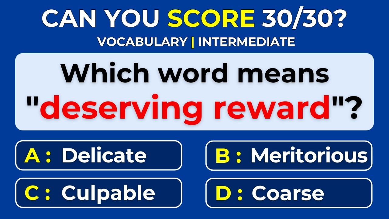 How Strong Is Your Vocabulary? Can You Score 30/30? Word Definitions| #Challenge 26