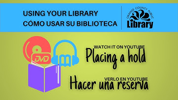 Using Your Library: Placing a Hold