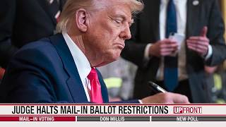 UPFRONT:  Judge halts mail-in voting restrictions