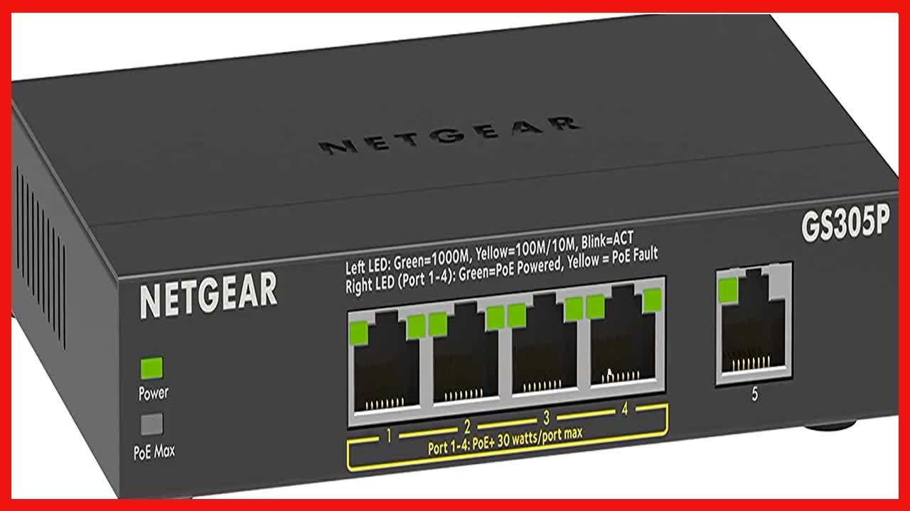 Netgear GS305P v2 63W 5-port PoE+ Switch Review