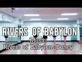 Rivers of Babylon ( 리버스  오브 바빌론 )- Line  Dance   PLAY  Dance & Count