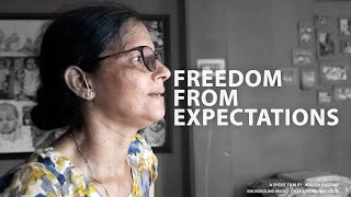 अपकषओ स आजद - Freedom From Expectations A Short Film