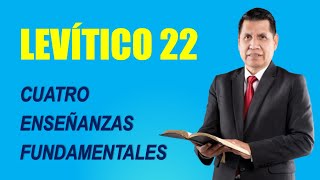 Leviticus 22 | Four Fundamental Teachings | REVIVAL BY HIS WORD | RPSP | BIBLE STUDY