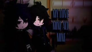 my love mine all mine||the water brothers x if tanjiro was giyuus biological brother||kny||NO SHIPS|
