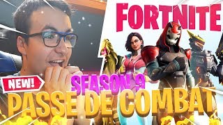 DÉCOUVERTE DU NOUVEAU PASSE DE COMBAT SAISON 9 SUR FORTNITE !!