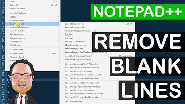 Notepad++ Remove Blank Lines | 4K