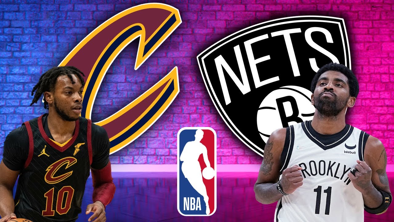 How to Watch Live: Brooklyn Nets at Cleveland Cavaliers, 7:00 PM ...