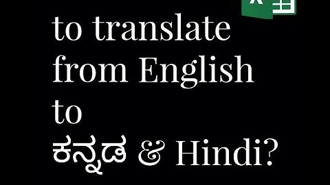Translate from English into any language ಕನ್ನಡ and Hindi in Excel #excelacademics #kannada #hindi