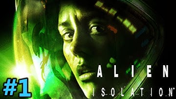 Alien: Isolation | Let