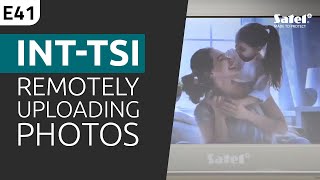 SATEL e-Academy 41: How to Remotely Upload Photos to INT-TSI Touchscreen Keypad