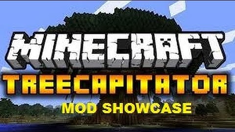 TreeCapitator - Mod showcase