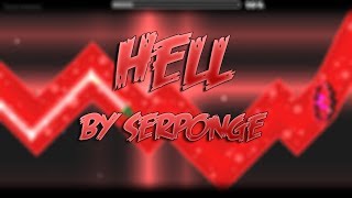 Hell by Serponge & Shig (Easy Demon) | Geometry Dash [On Stream]