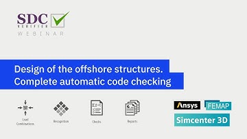 Design of the offshore structures  Complete automatic code checking Beams, Joints, Plates