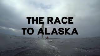 TRAILER . The race to Alaska