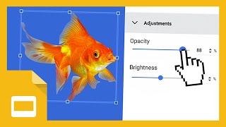 Google Slides Tutorial: Change Image Opacity