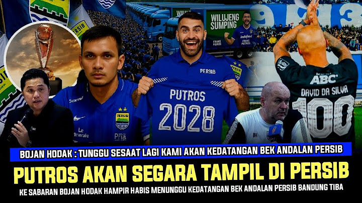 🔵 WILUJENG SUMPING PUTROS😱WELCOME TO PERSIB BANDUNG🔥GOKIL! - berita persib terbaru hari ini