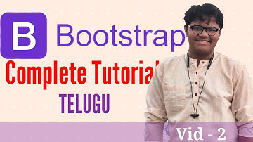 Bootstrap tutorial in Telugu | video-2| Complete bootstrap 5 tutorial #bootstrap #webdevelopment