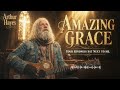 Arthur Hayes: AMAZING GRACE, Still Holding Me — The Mercy I Could Never Earn (Offical Lyric Video)