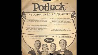 Miniatura de vídeo de "6  The John La Salle Quartet - Potluck,1959"