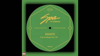 Sauco - Carinhosa [SPA IN DISCO] Nu Disco / Indie Dance