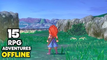 Top 15 Offline RPG Games For Android 2025 OFFLINE