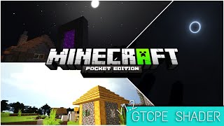 GTCPE Shader v1.2 [RELEASED] - Looks different now! || Minecraft PE 1.14+