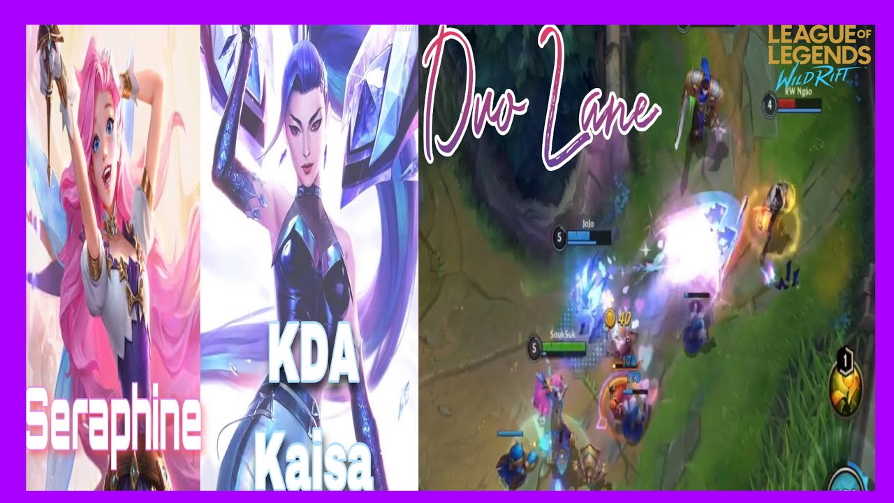 Duo laning | seraphine x KDA All Out kaisa| Wildrift - YouTube