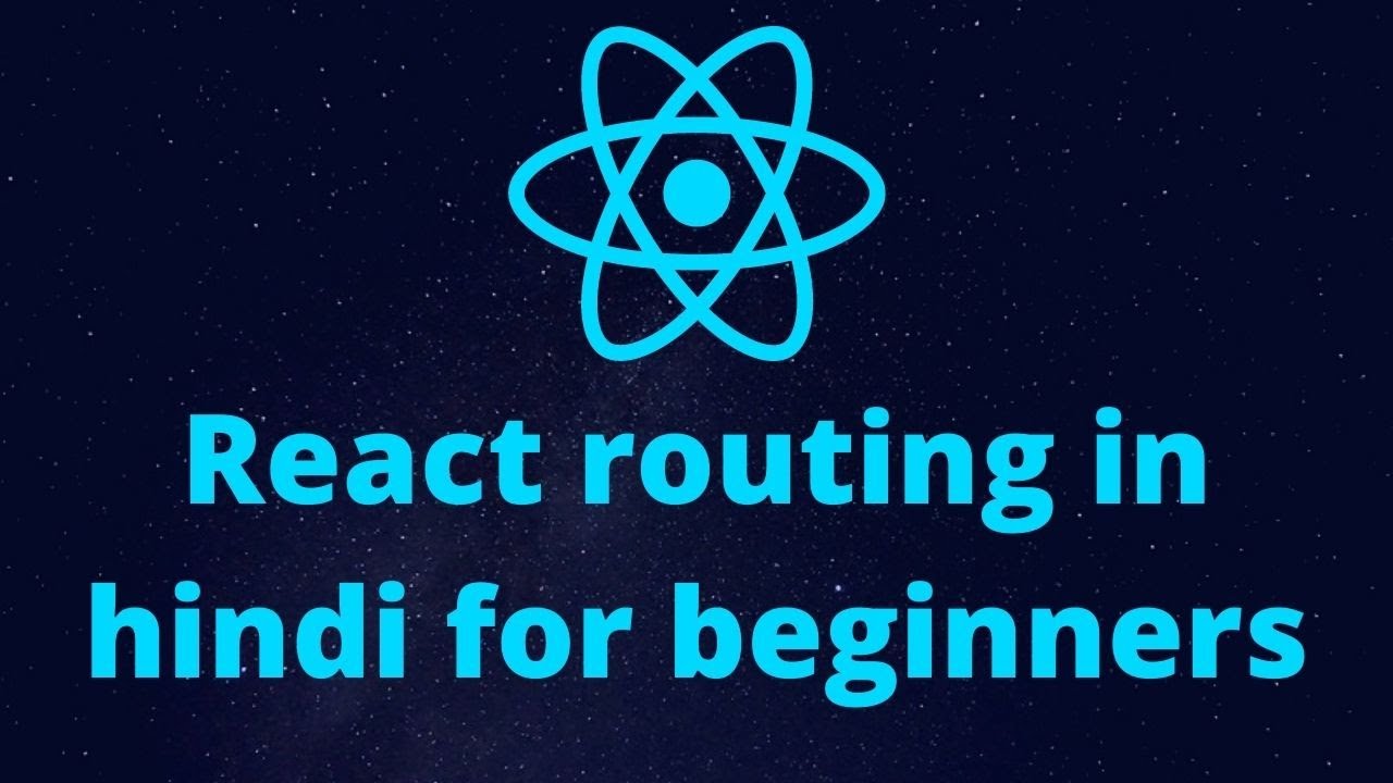 React routing in hindi for beginners | How to use routing in react js ...