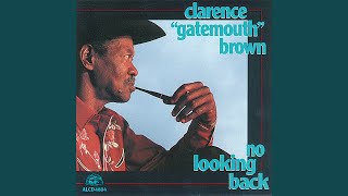 Video thumbnail of "Clarence "Gatemouth" Brown - Better Off With The Blues"