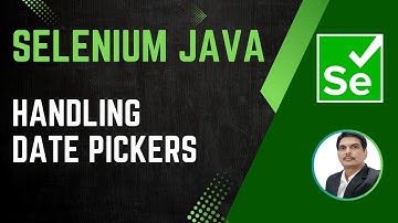 Session 34 - Selenium with Java | Handling Date Pickers