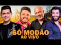 Só Modão - Bruno e Marrone - Rick e Renner - Gusttavo Lima - Léo Magalhães - Modão Ao Vivo 2025