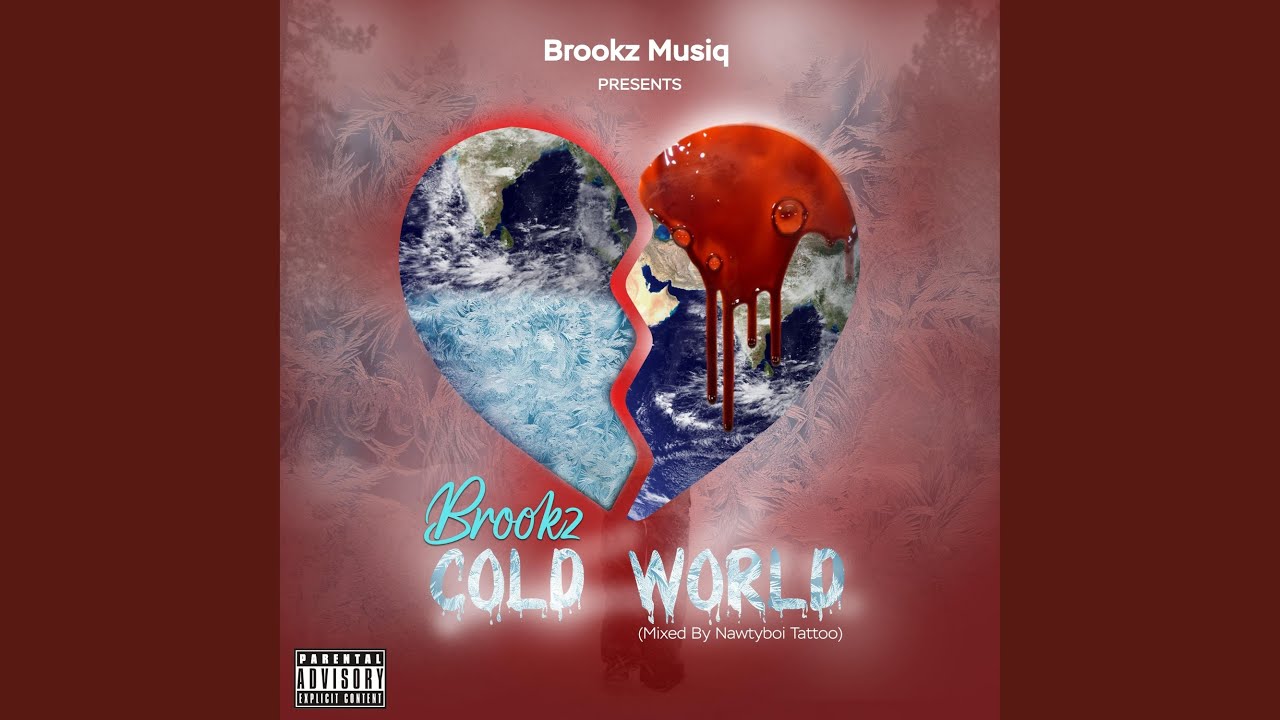 Watch Cold World on YouTube Watch Cold World on YouTube