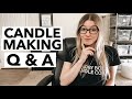 ANSWERING YOUR FREQUENTLY ASKED QUESTIONS! Candle Making Q&A | Chit-Chat