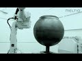3d printed metal spherical tank for the oil  gas industry  meltio engine robot integration