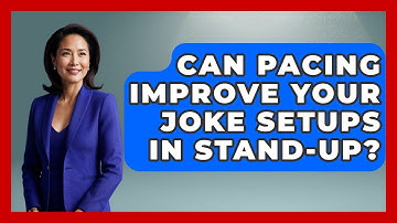 Can Pacing Improve Your Joke Setups In Stand-up? - Open Mic Manual